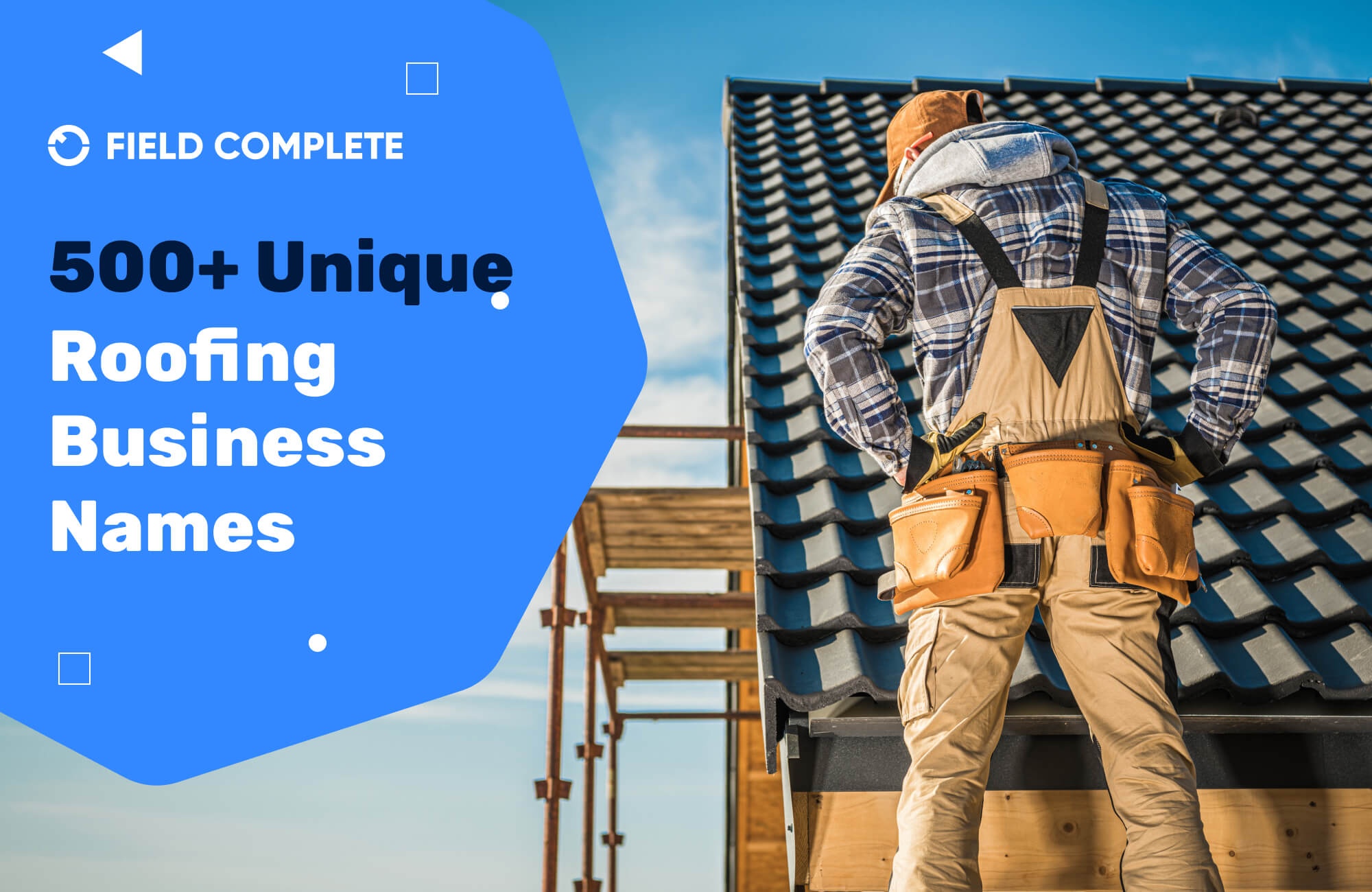 Roofing Business Names: 500+ Ideas to Help You Establish Your Brand